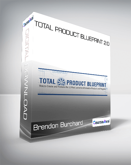 Brendon Burchard - Total Product Blueprint 2.0
