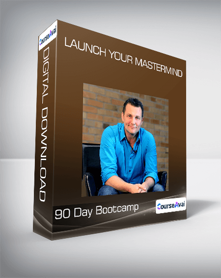 Launch your Mastermind - 90 Day Bootcamp