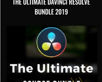 The Ultimate DaVinci Resolve Bundle 2019 - Alex Jordan