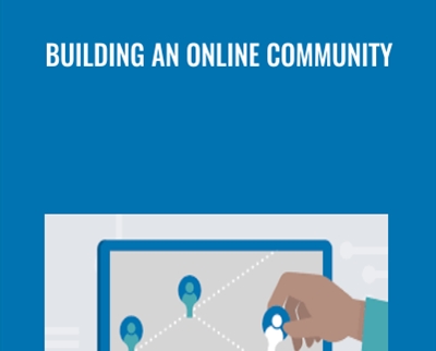 Building an Online Community - Justin Seeley