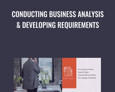 Conducting Business Analysis & Developing Requirements - Casey Ayers