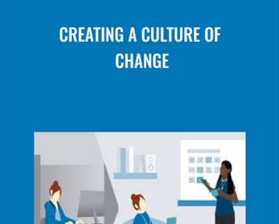 Creating a Culture of Change - Jerry Pico
