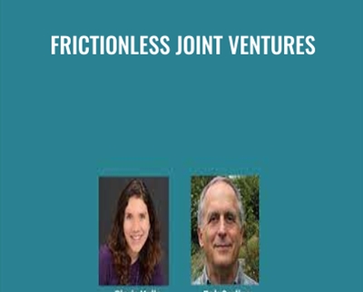 Frictionless Joint Ventures - Bob Serling