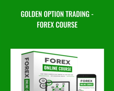 Golden Option Trading - Forex Course