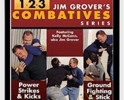 Combative Series Volumes 1 & 2 and 3 - JIM Grover