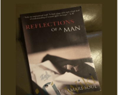 Reflections of a Man - Amari Soul