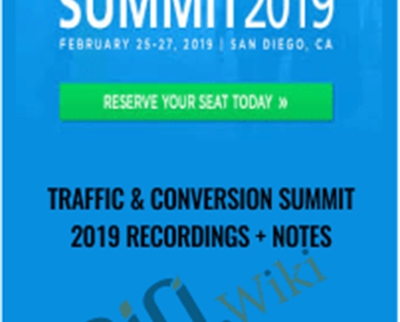 Traffic and Conversion Summit 2019 Recordings  + Notes - Richard Branson