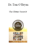 Dr. Tom O’Bryan – The Gluten Summit