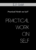 E.J. Gold – Practical Work on Self