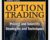 Options Trading. Pricing and Volatility Strategies and Technique – Euan Sinclair