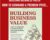 Building Business Value-How to Command a Premium Price for Your Midsized Company – Martin O’Neill