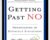 Getting Past No Negotiating in Difficult Situations – William Ury, Roger Fisher